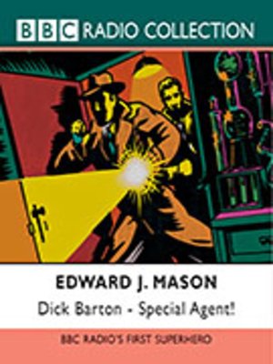 cover image of Dick Barton--Special Agent!